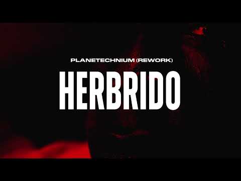 Herbrido – Planetechnium (2026 Rework) [No Mercy]