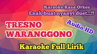 Tresno Waranggono  Karaoke  Lirik   Hd
