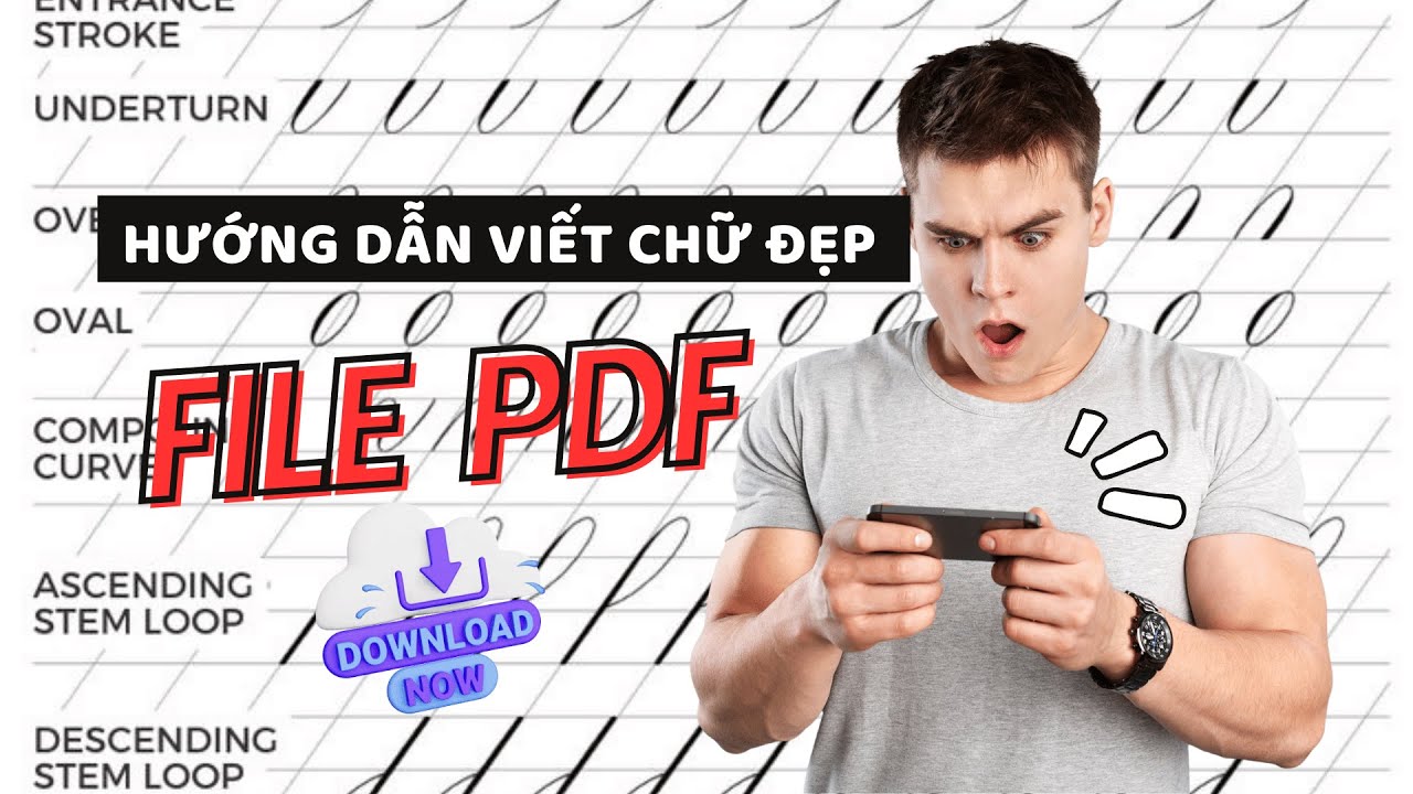 Hướng dẫn tập viết chữ đẹp: File PDF tải miễn phí hỗ trợ tập viết cho ...