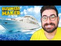 ABBIAMO COMPRATO UNA BARCA?! *rip guadagni* - Business Maker #5
