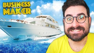 ABBIAMO COMPRATO UNA BARCA?! *rip guadagni* - Business Maker #5