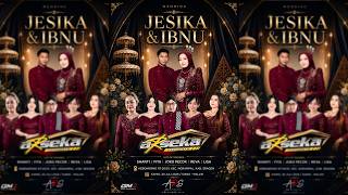 🔴LIVE WEDDING JESIKA & IBNU || ARSEKA MUSIC || GMJ MULTIMEDIA