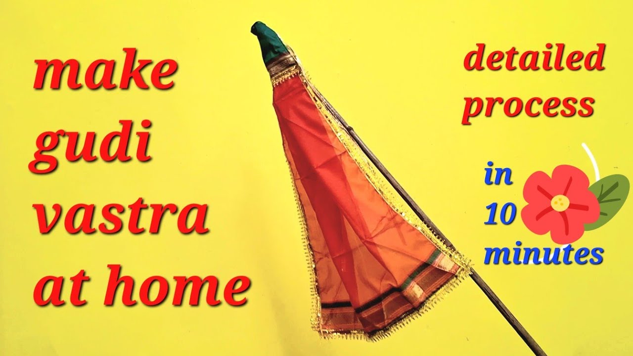 Gudi Padwa Special: Create Stunning Gudi Vastra at Home| DIY Gudi Padwa| घरची बनवलेली गुढी 🚩 #gudi