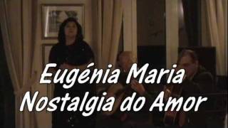 Eugénia Maria - Nostalgia do Amor - Fado - Hotel Porto Santa Maria - Funchal - Madeira - Portugal