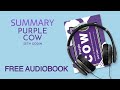 Summary of Purple Cow by Seth Godin | Free Audiobook