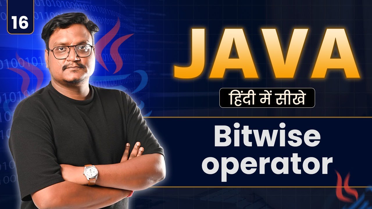 Lecture 16: Bitwise Operators in Java | AND, OR, XOR, Shift Operators ...