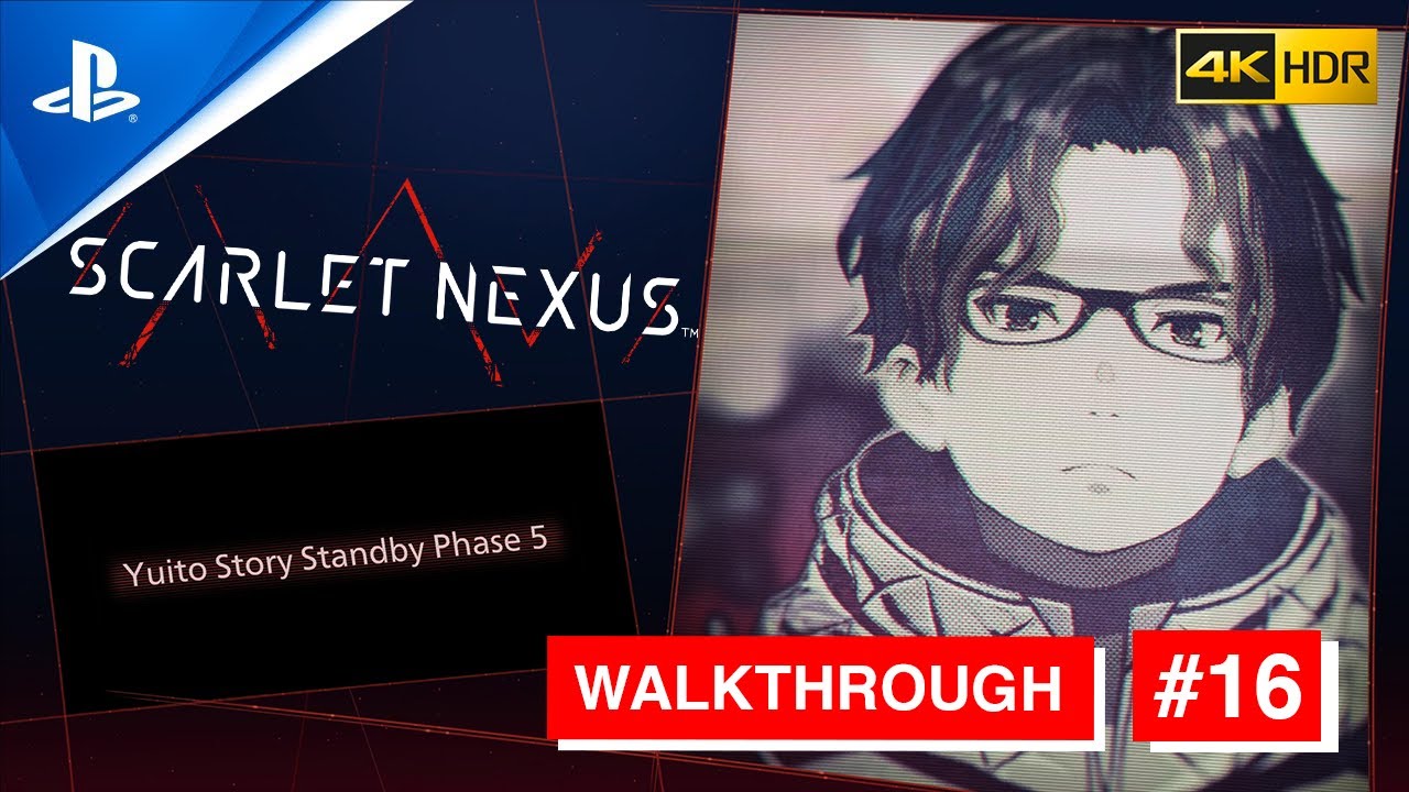 Scarlet Nexus Walkthrough Yuito #16 - Standby Phase 5 B [ PS5 | 4K60FPS | JP Dub | No Commentary ]