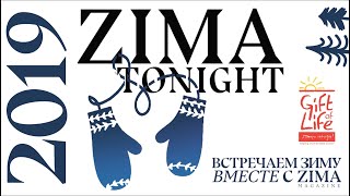 ZIMA Tonight