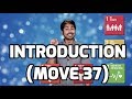 Introduction (Move 37)