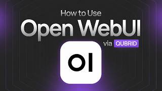 How to Use Open WebUI via Qubrid AI APIs (Step-by-Step Guide)