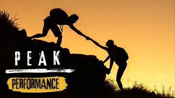 How to Reach Your Peak Performance and Fuel Your Success