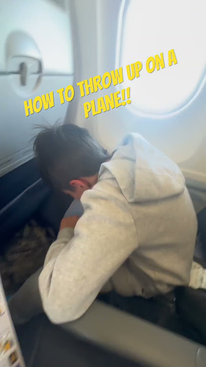 How to throw up on a plane