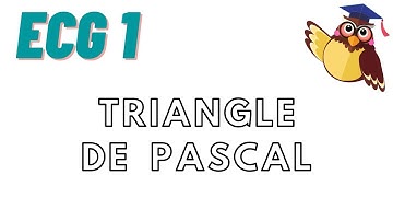 Cours sur le triangle de Pascal (ECG1)