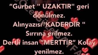 ❤️“Gurbet uzaktır