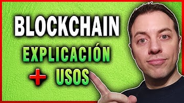 📌Qué es BLOCKCHAIN y Cómo funciona ► EXPLICACIÓN SENCILLA EN ESPAÑOL !!
