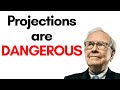 Warren Buffett: Projections are DANGEROUS (1995)