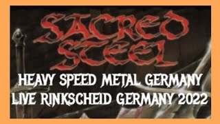 SACRED STEEL - HEAVY/SPEED METAL - LIVE 15.10.2022 METAL4MEINERZHAGEN FESTIVAL - RINKSCHEID GERMANY