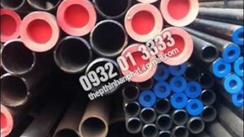 THÉP ỐNG ĐÚC, ỐNG HÀN, THÉP ỐNG NHẬP KHẨU HÀN QUỐC VÀ NHẬT BẢN, THÉP ỐNG ĐÚC