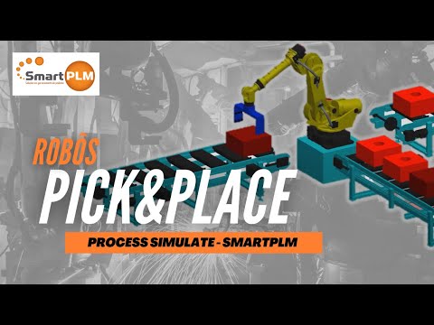 Pick and Place - Process Simulate