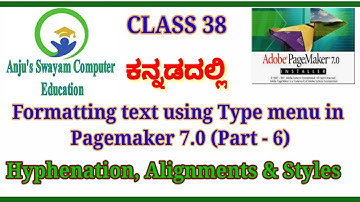 38. Type menu - Hyphenation, Alignments & Styles in Pagemaker 7.0