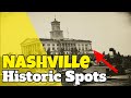 Weekly Spa Guy Nashville Downtown History Spots Spa Guy