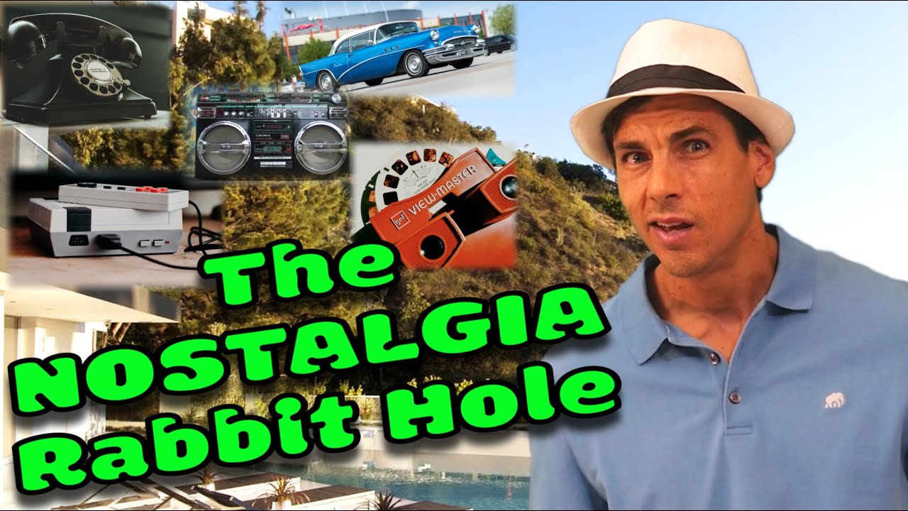 The NOSTALGIA Rabbit Hole - YouTube