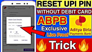 How to reset upi pin without debit card Aditya Birla Payments bank user only Exclusive Trick 100% 