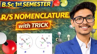 R-S Nomenclature (CIP Rules) | Absolute Configuration | B.Sc. 1st Sem Chemistry | MGKVP & NEP 🧪