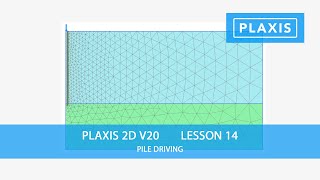 Plaxis 2D V20: Lesson 14 Pile Driving screenshot 2