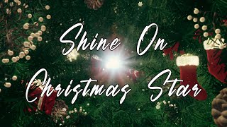 APS ❄️ Shine On Christmas Star ❄️ Made Of Snow #Christmas
