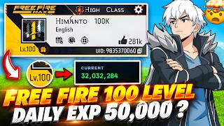 Free Fire 100 Level Up 🤯 | 50,000 EXP in 6 Hours? 😱🔥