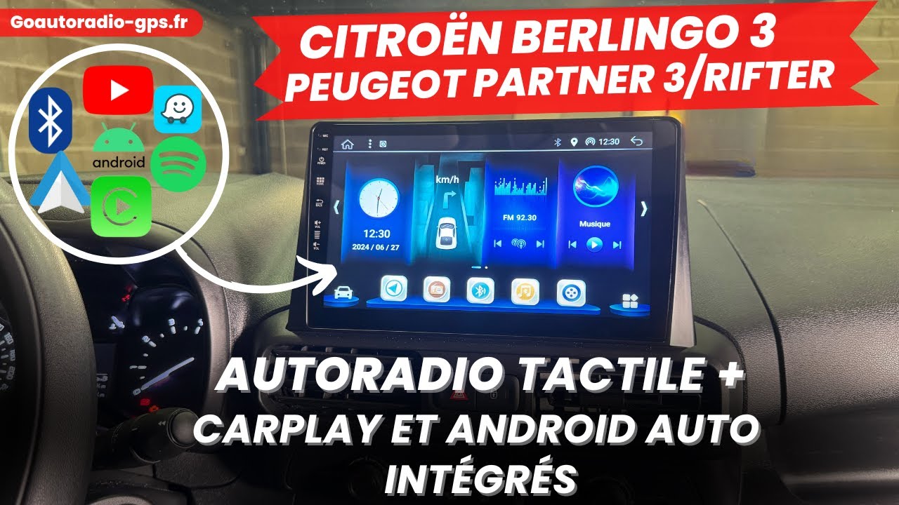 Autoradio avec CarPlay et Android Auto sur Citroën Berlingo 3/ Peugeot