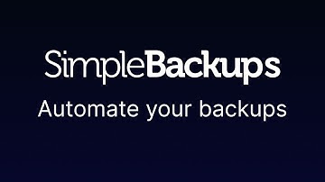 How to Automate Your Backups with SimpleBackups