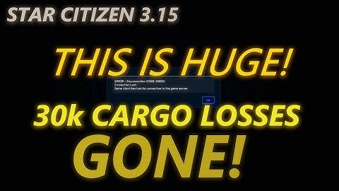 STAR CITIZEN 3.15  Bye Bye 30k  Cargo Loss! THIS IS HUGE