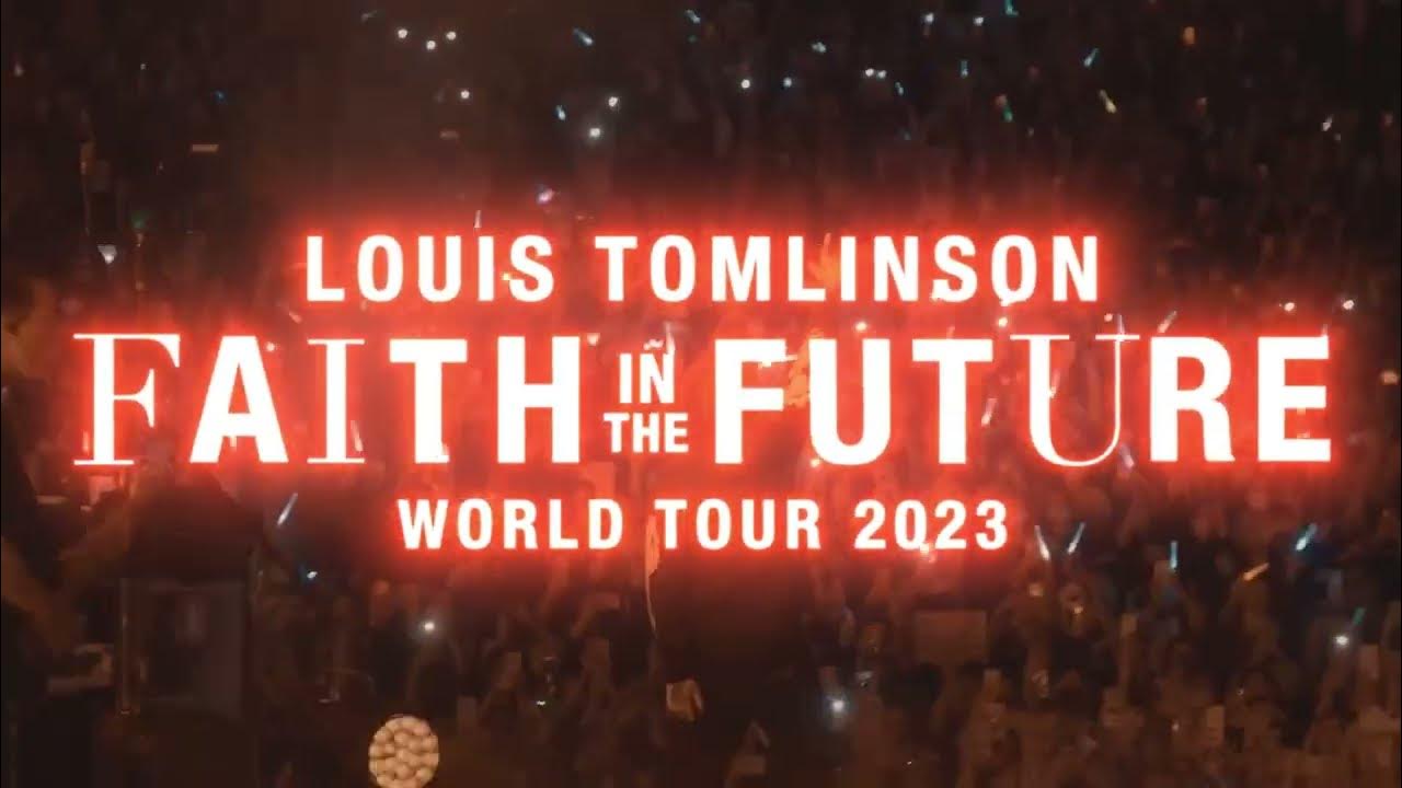 Louis Tomlinson - Faith In The Future - World Tour 2023