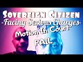 Sovereign Citizen In Detroit Facing Serious Charges - Motion In Court FAIL