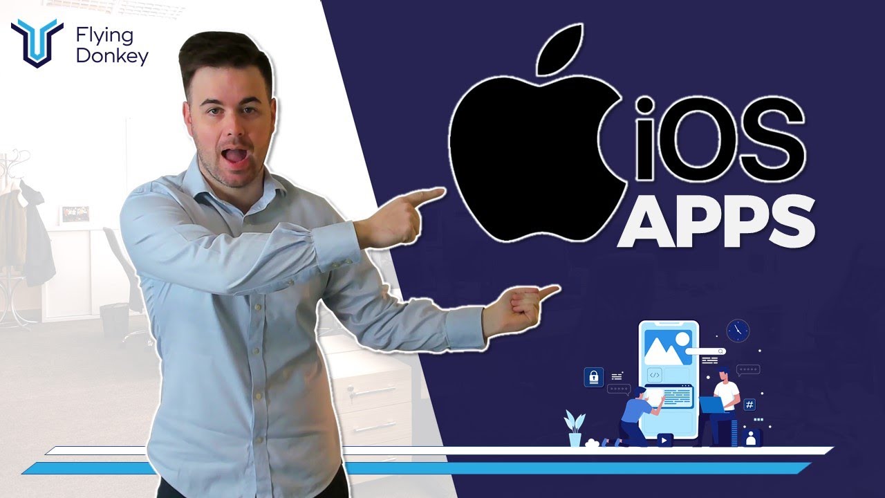 What are iOS Apps? | iOS Apps | Flying Donkey