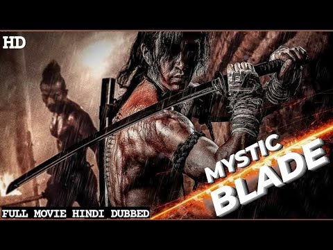 MYSTIC BLADE | Hindi Dubbed Hollywood Action Full Movie | Full Action Movies HD