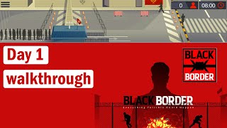 Black Border Game: Border Cross Simulation Day 1 Walkthrough screenshot 3