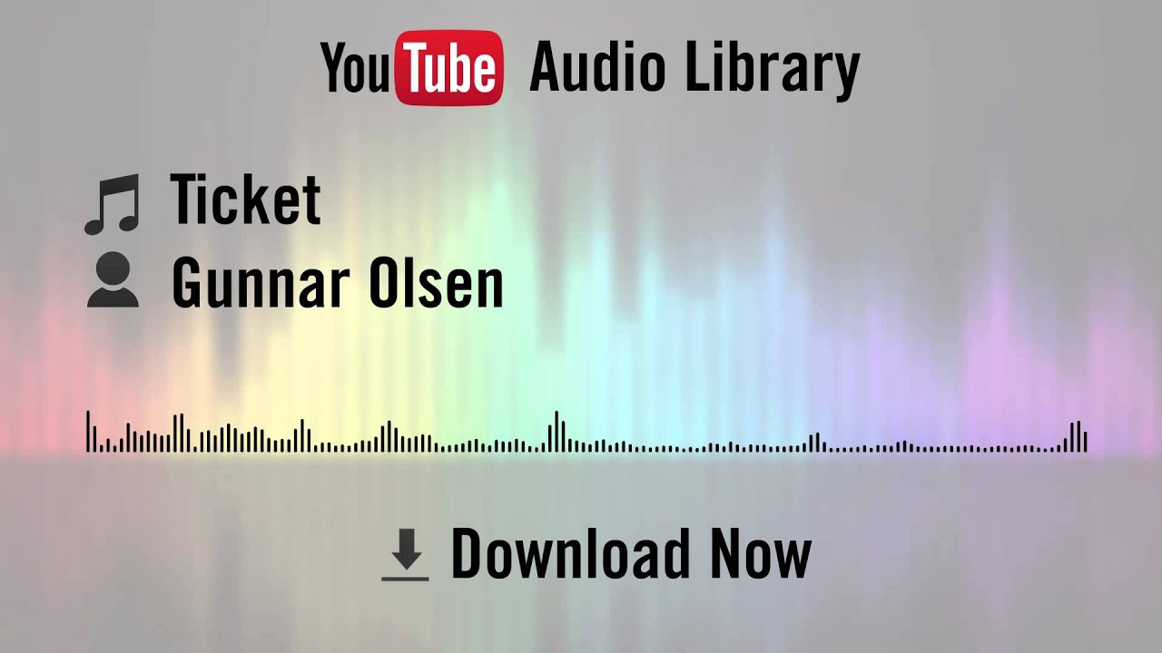 ticket yemek kartı Ticket - Gunnar Olsen (YouTube Royalty-free Music Download)