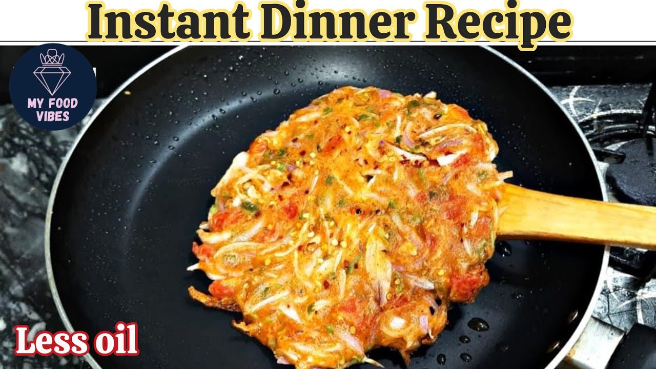15 Minutes Instant Dinner RecipeDinner recipeDinner recipes indian