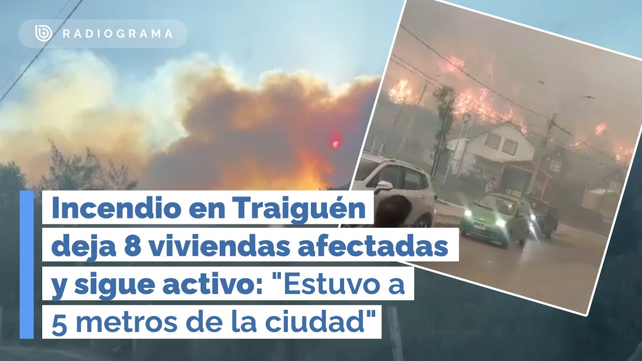Incendio en Traiguén deja 8 viviendas afectadas: sigue activo (RD)