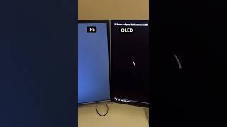 OLED VS IPS Monitor