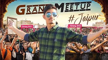 Biggest Meetup in YouTube History 💥 | सोचा नही था की ये हो जायेगा | unexpected @CrazyXYZ