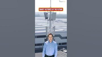 Smart Factories Of The Future