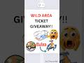 🔥WILD AREA GIVEAWAY❗️💫
