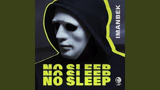 No Sleep (Extended Mix) Net Worth