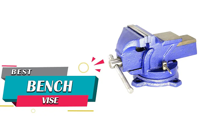 Top 5 Best Bench Vise Review in 2023