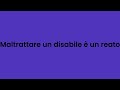 NO al maltrattare i disabili