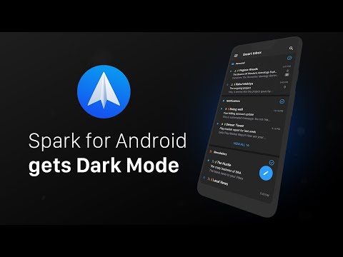 Spark Email for Android gets stylish Dark Mode